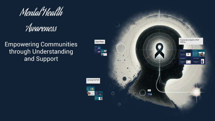 Mental Health Awareness by hrd Smi on Prezi