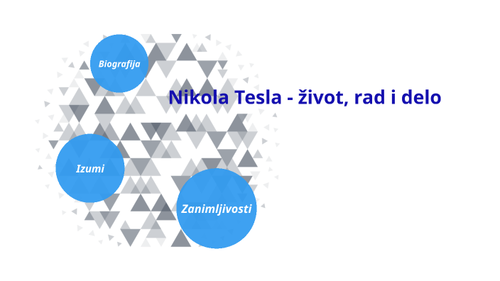 Nikola Tesla by Ilija Petković on Prezi
