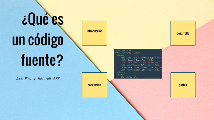 ¿Qué es un código fuente? by Isabella PYL on Prezi