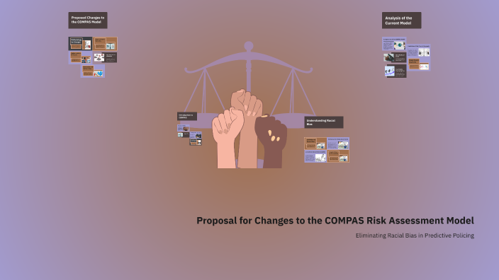Proposal for Changes to the COMPAS Risk Assessment Model by Vidita Ruia ...