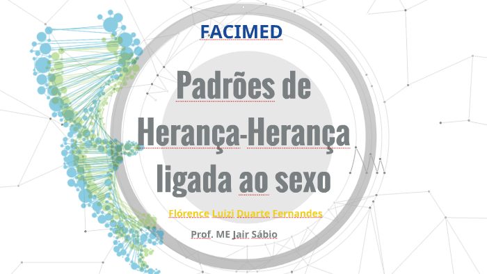 Padrões de Herança-Herança ligada ao sexo by florence luizi duarte ...