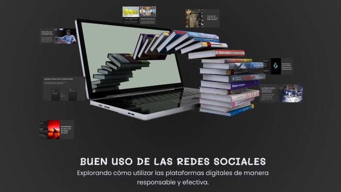 BUEN USO DE LAS REDES SOCIALES by Oscar Avila Villalba on Prezi