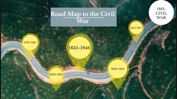 Civil War Roadmap by Christien Saunders on Prezi