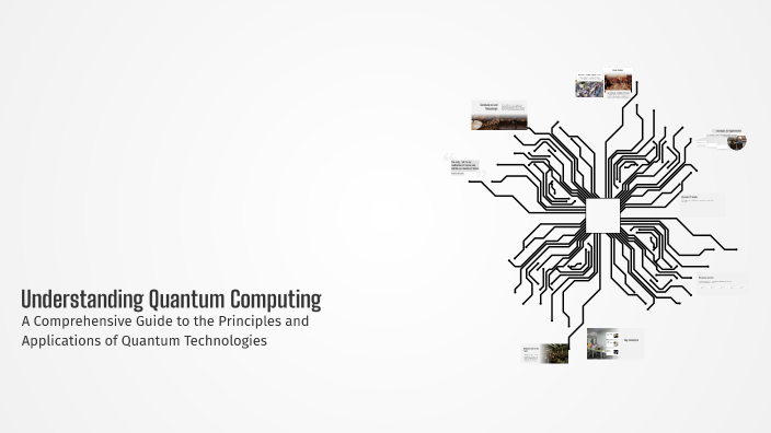 Understanding Quantum Computing by Keshav Singh on Prezi
