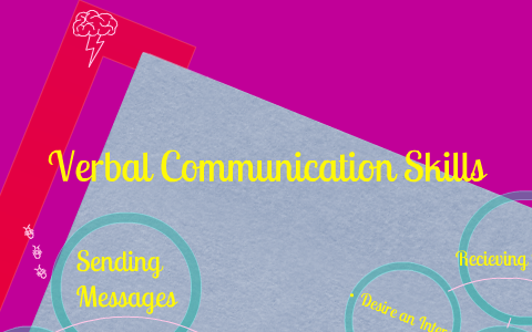 Verbal Communication Skills by ciara railsback on Prezi