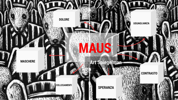 Maus by Bianca Cherubini on Prezi