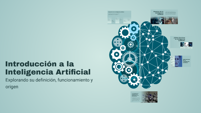 Introducción a la Inteligencia Artificial by Sofia Mena on Prezi