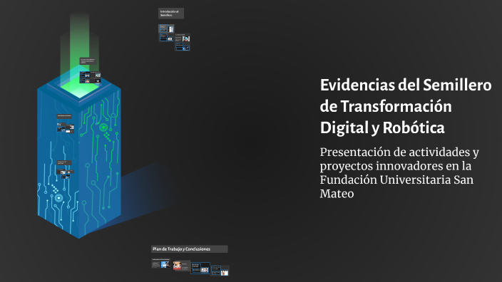 Evidencias del Semillero de Transformación Digital y Robótica by ...