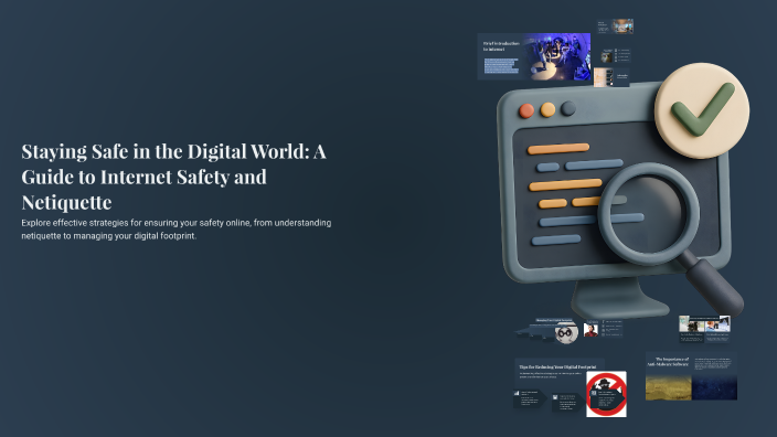 Staying Safe in the Digital World: A Guide to Internet Safety and ...