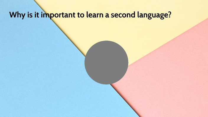 why-is-it-important-to-learn-a-second-language-by-sokheng-touch-on-prezi