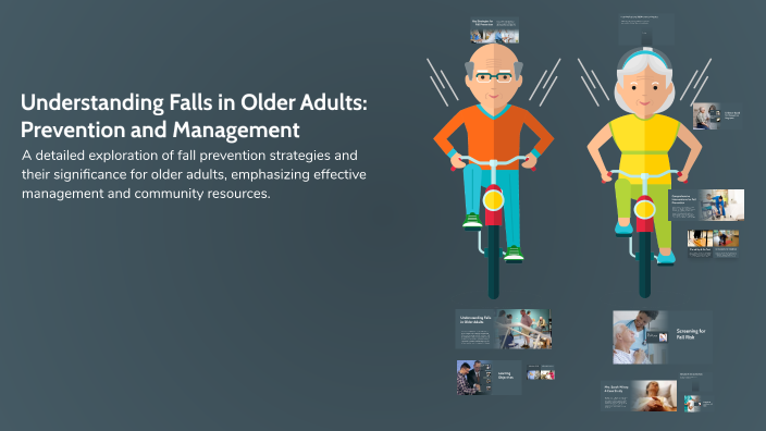 Understanding Falls in Older Adults: Prevention and Management by Liz ...