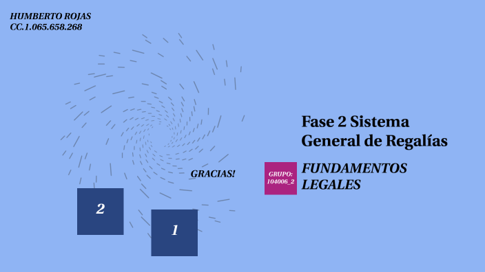 Fase 2 Sistema General De Regalías By Humberto Rojas On Prezi