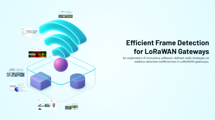 Lorawan Frame Format Efficient Frame Detection for LoRaWAN Gateways by Mohammed Abdulmunsif ...