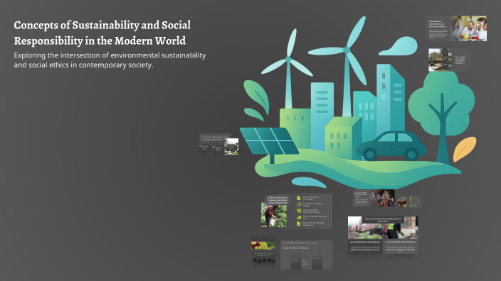 Concepts of Sustainability and Social Responsibility in the Modern ...