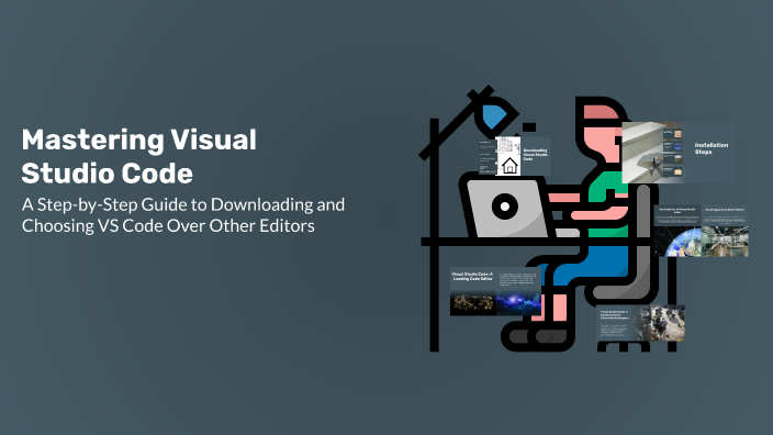 Mastering Visual Studio Code by Ism aiL on Prezi