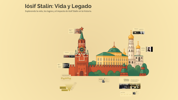 Iósif Stalin: Vida y Legado by Mati on Prezi