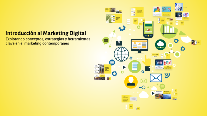 Introducción al Marketing Digital by Heydi Ovalles on Prezi