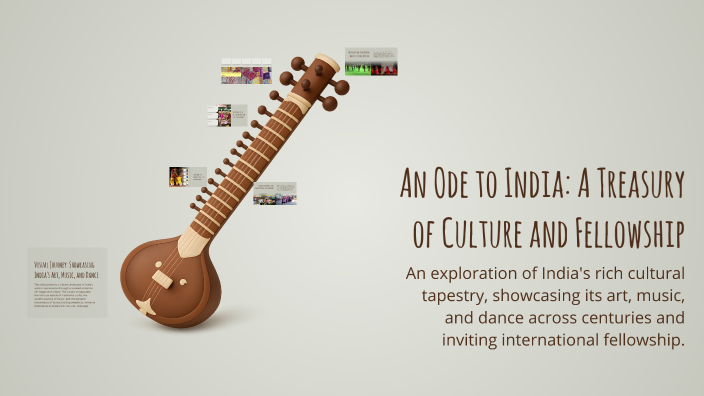 An Ode to India: A Treasury of Culture and Fellowship by PRADNESH ...