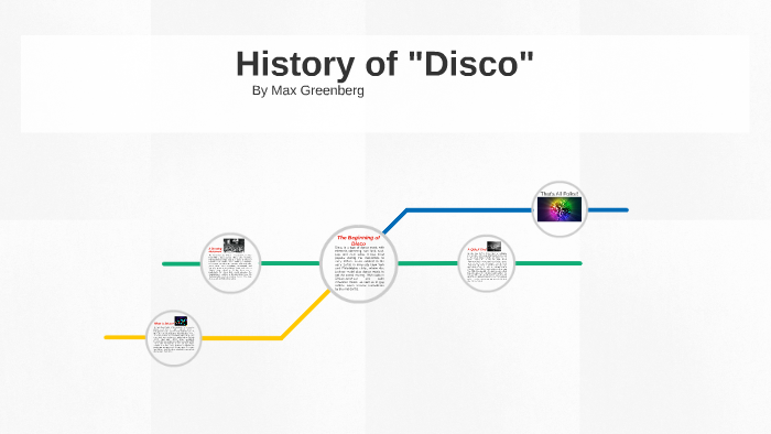 history-of-disco-by-maxim-greenberg-on-prezi