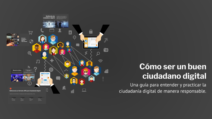 Cómo ser un buen ciudadano digital by Matías Yael on Prezi