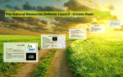 The Natural Resources Defense Council by on Prezi