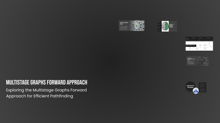 Multistage Graphs Forward Approach by SAM 007 on Prezi