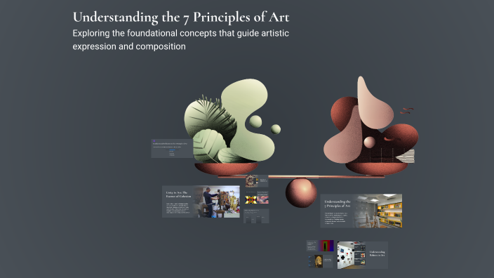 Understanding the 7 Principles of Art by Shann Igual on Prezi