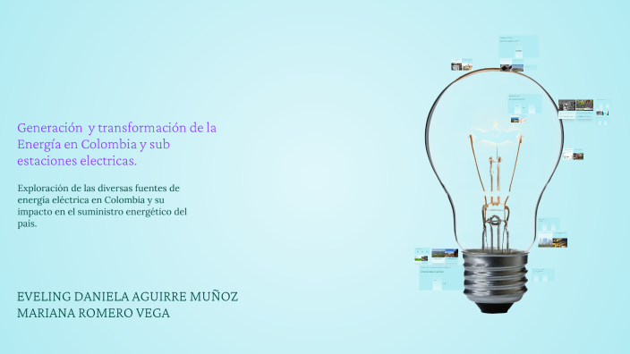 Generación de Energía Eléctrica en Colombia by EVELING DANIELA AGUIRRE ...