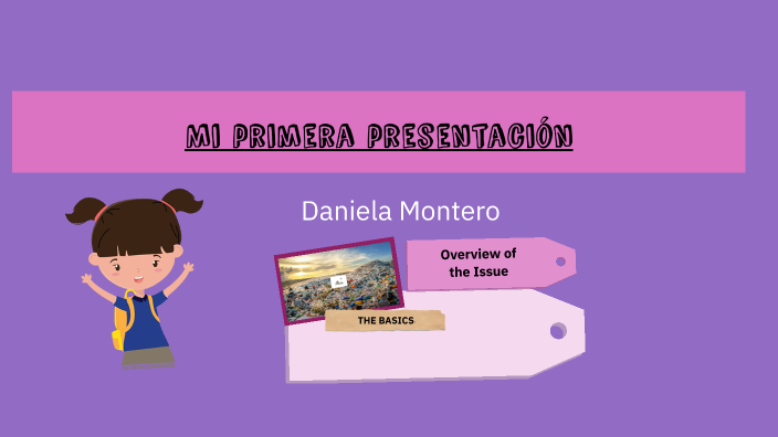 Mi primera presentación by Daniela Montero on Prezi