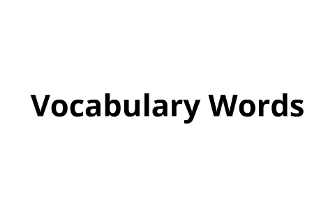 Vocabulary Words by Gabriel Cardenal