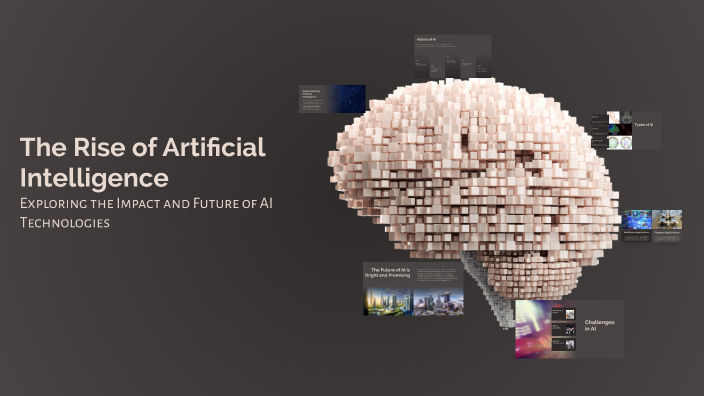 The Rise of Artificial Intelligence by Ankit Chaudhary on Prezi