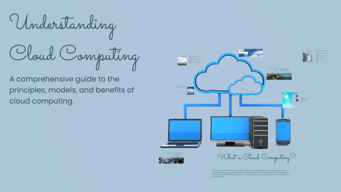 Understanding Cloud Computing by Nandhini Krisshnakumar on Prezi