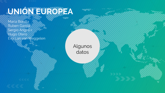 LA UNIÓN EUROPEA by Hugo van Bonilla Galán Villaescusa on Prezi