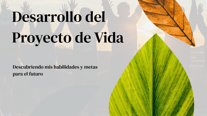 Desarrollo del Proyecto de Vida by Niurka Rodríguez on Prezi