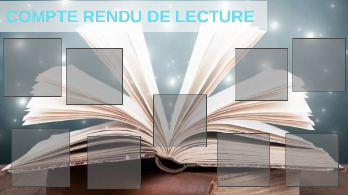COMPTE RENDU DE LECTURE by Eva Perrasse on Prezi