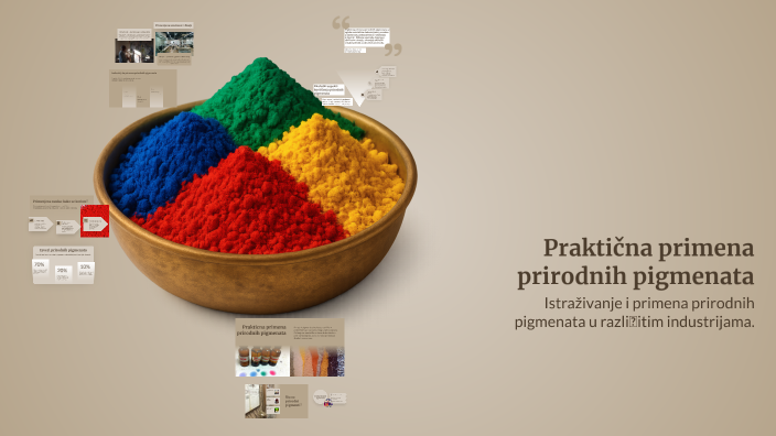 Praktična primena prirodnih pigmenata by Jana Radivojevic on Prezi