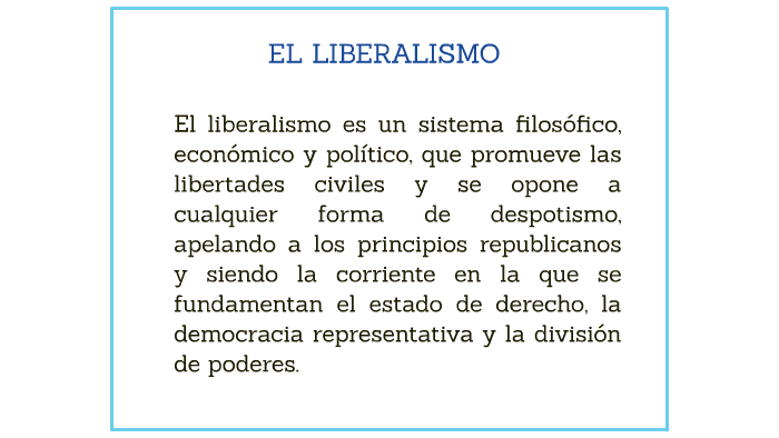 El Liberalismo By Victor Cabarcas On Prezi 5770