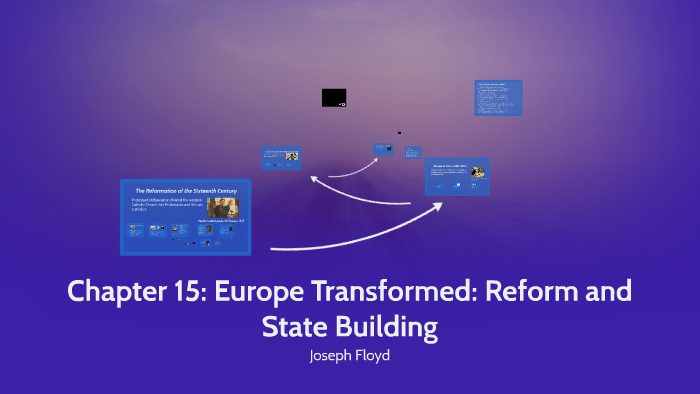 Chapter 15: Europe Transformed: Reform and State Building by Joseph ...