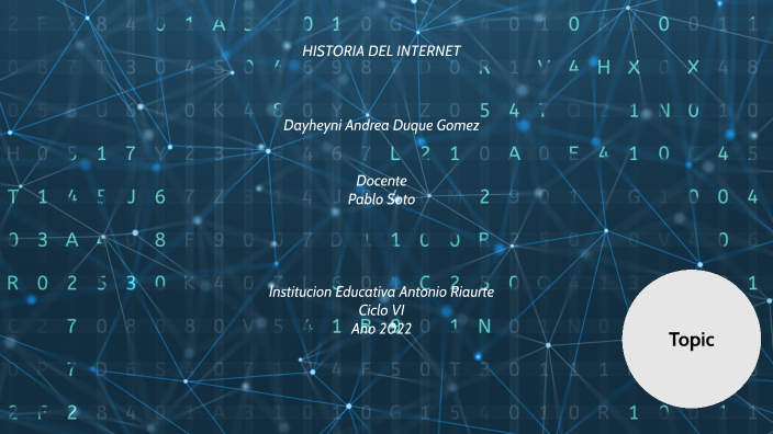 Historia del internet by Andrea Gomez on Prezi