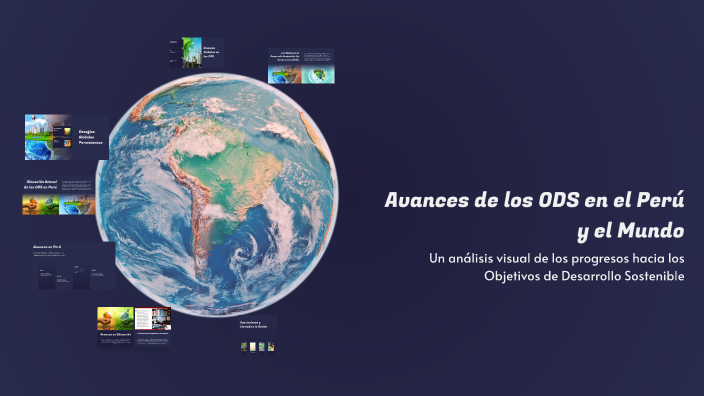 Avances de los ODS en el Perú y el Mundo by Analy Bautista gayoso on Prezi