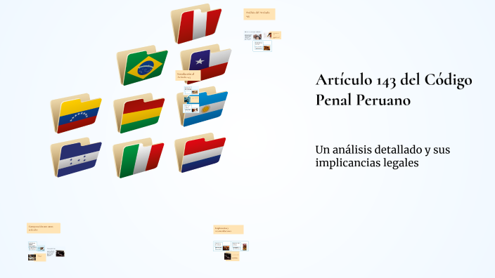 Artículo 143 del Código Penal Peruano by leonardo garcía gómez on Prezi