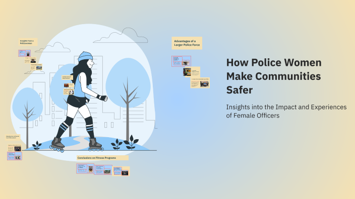 How Police Women Make Communities Safer by Michelle Ward on Prezi