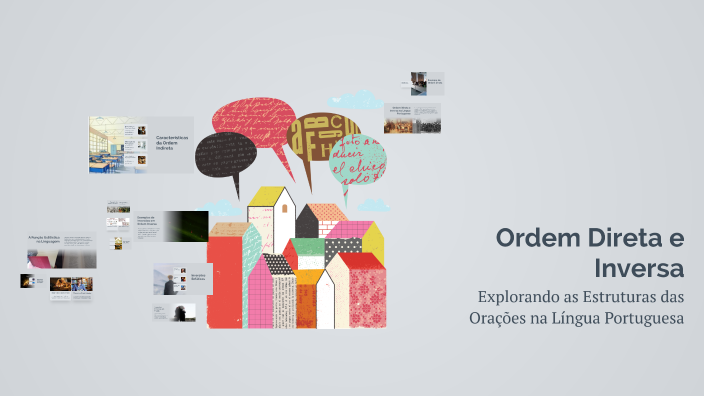Ordem Direta e Inversa by maria de fatima on Prezi