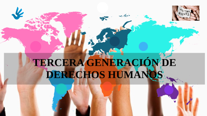 TERCERA GENERACIÓN DE DERECHOS HUMANOS by Sebastian Carabajo