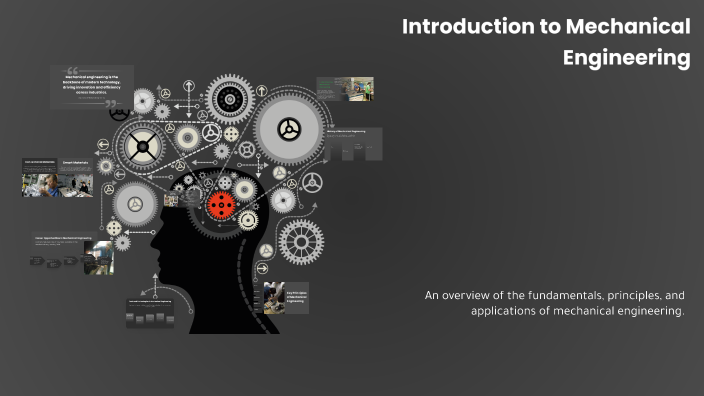 Introduction to Mechanical Engineering by shri mayan on Prezi