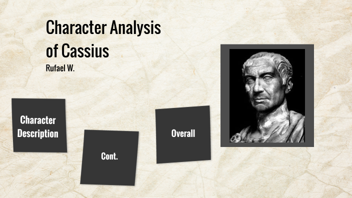 cassius character analysis essay