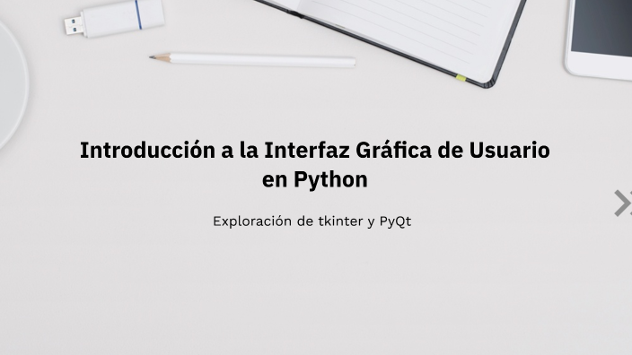 Introducción a la Interfaz Gráfica de Usuario en Python by HENRY NICK ...