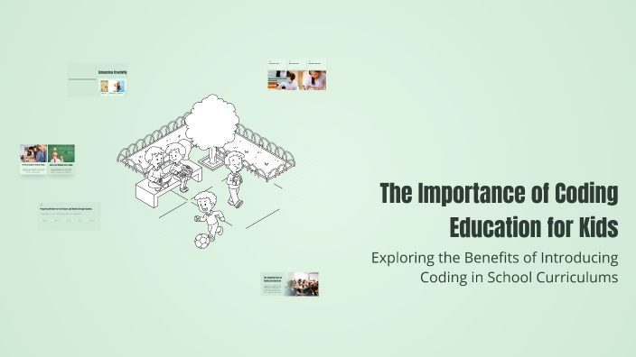 The Importance of Coding Education for Kids by Anwaar alzadjali on Prezi