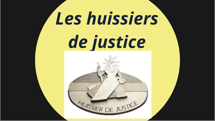 Huissier De Justice In Italiano
