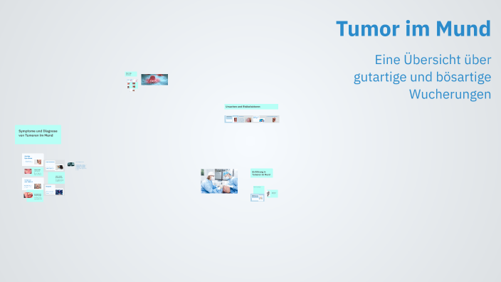 Tumor im Mund by Kevin Mogel on Prezi